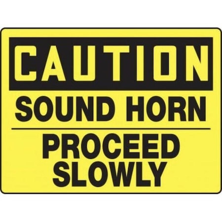 Accuform OSHA CAUTION Safety Sign SOUND HORN MVHR697VA MVHR697VA